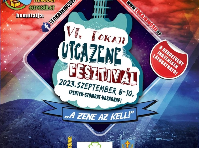 VI. Tokaji Utcazene Fesztivál
