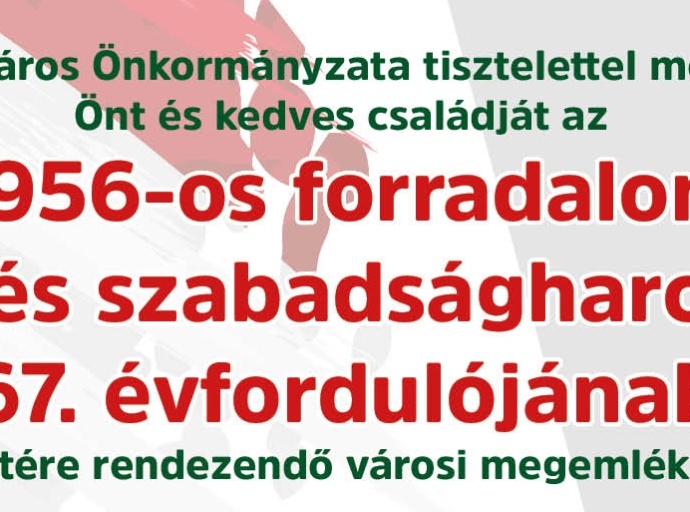 Megemlékezés az 1956-os forradalom és szabadságharc 67. évfordulójára
