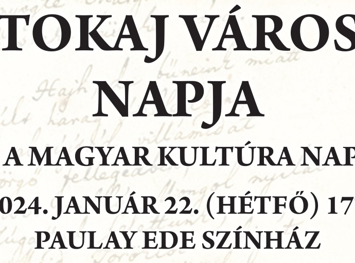 Tokaj Város Napja és a Magyar Kultúra Napja