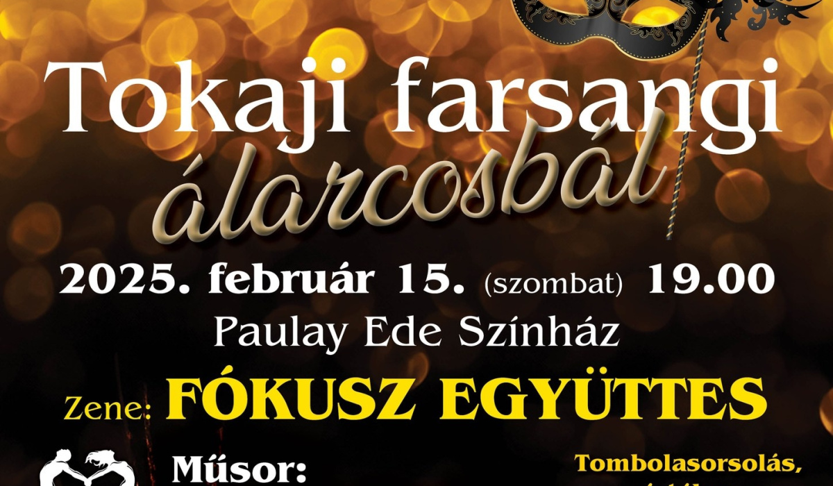 Tokaji farsangi álarcosbál