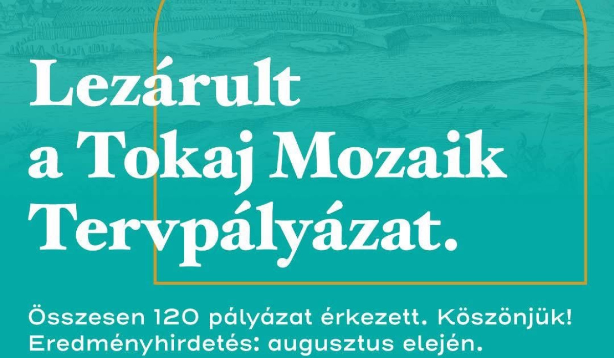 Lezárult a Tokaj Mozaik Tervpályázat