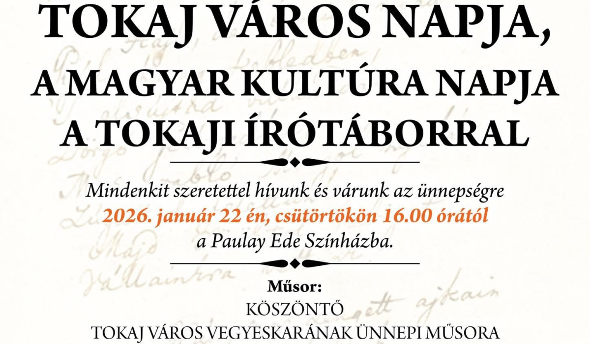 Tokaj Város Napja és a Magyar Kultúra Napja