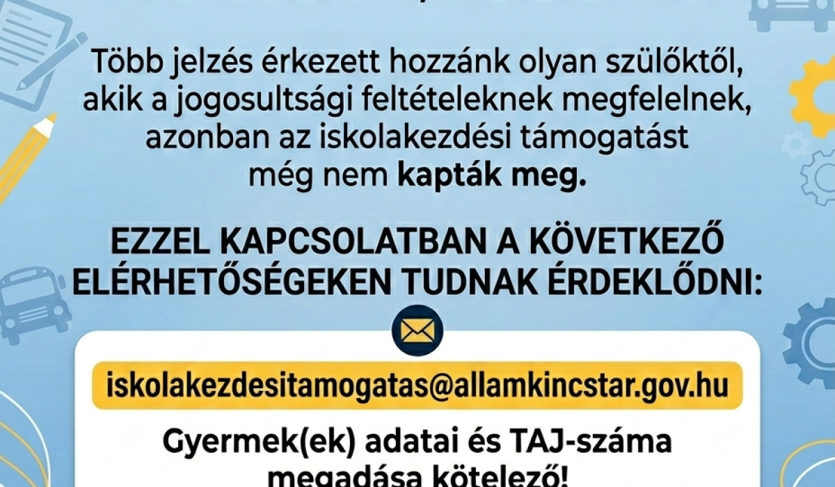 Tájékoztató az iskolakezdési támogatással kapcsolatban