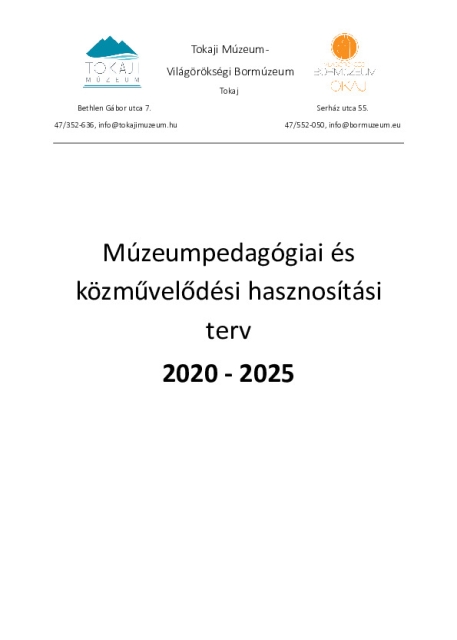 Múzeumpedagógiai és közművelődési hasznosítási terv